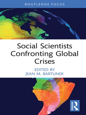 cover image of Social Scientists Confronting Global Crises